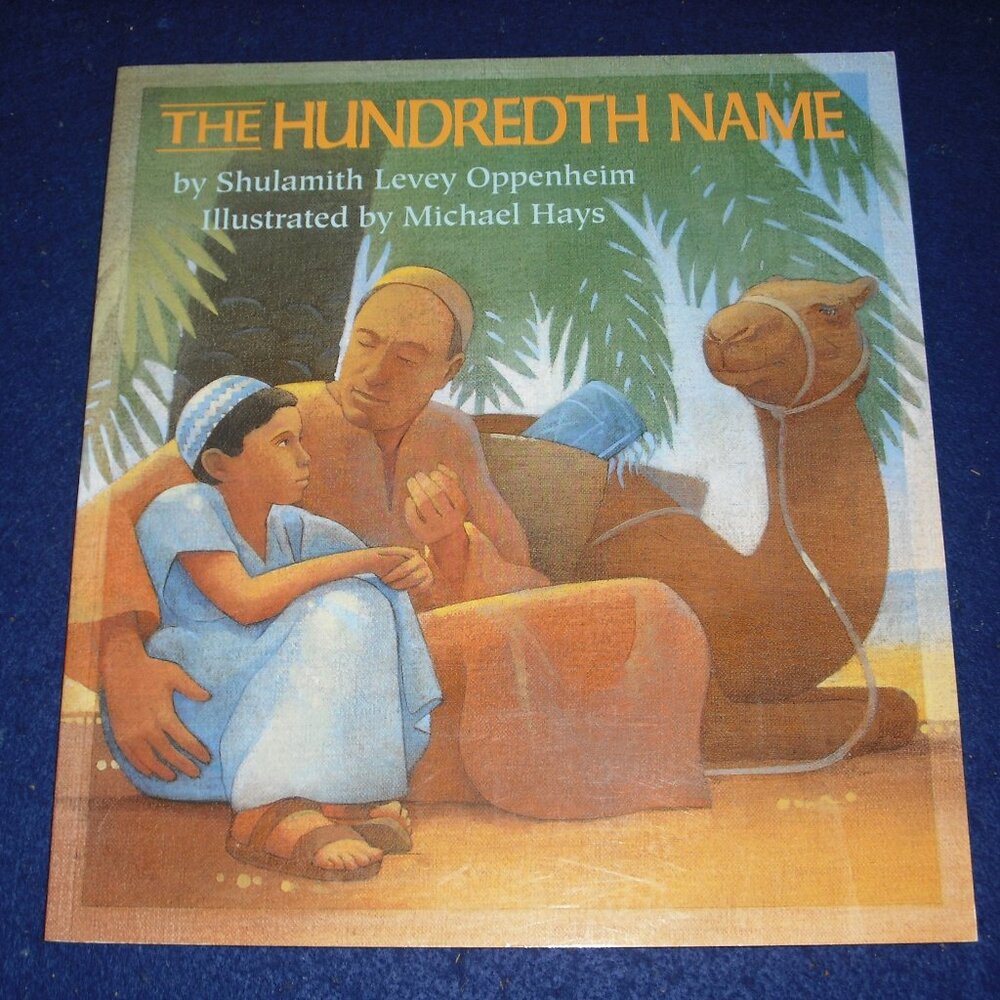 The Hundredth Name by Shulamith Levey Oppenheim 1997 New Vintage